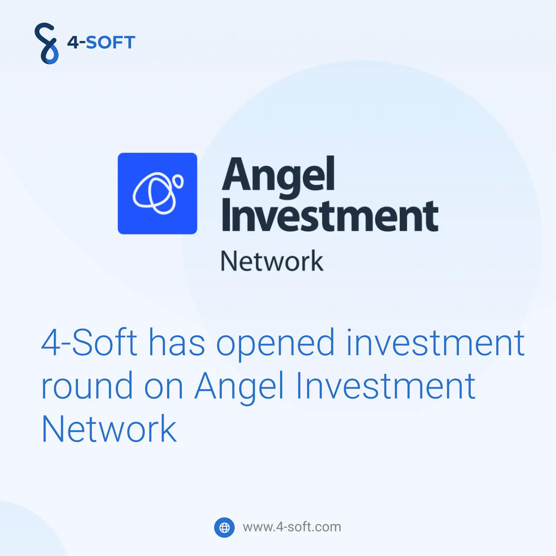 4-Soft Opens Roround on Angel Investment Network